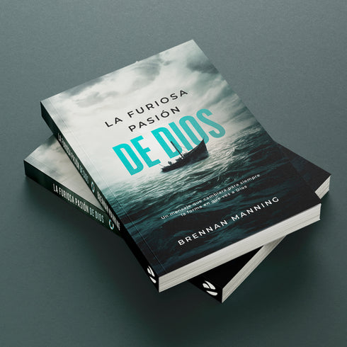 La Furiosa Pasion de Dios