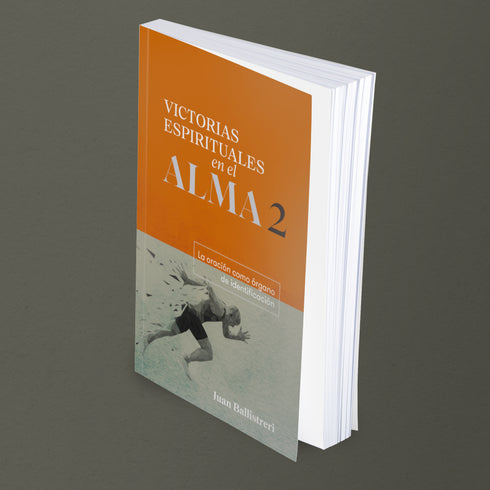 Victorias Espirituales en el Alma 2