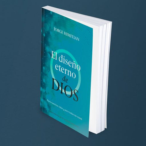 El Diseño Eterno de Dios