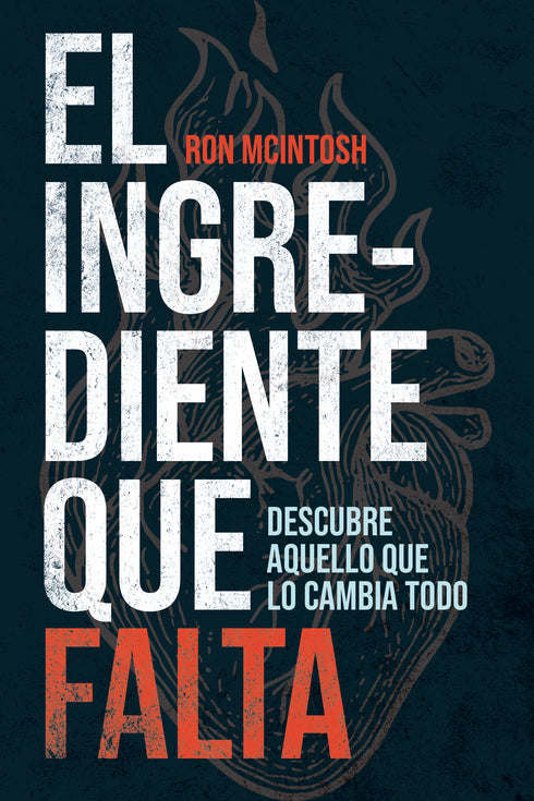 El ingrediente que falta: Descubre aquello que lo cambia todo