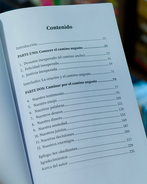 El camino angosto: Cómo el camino revolucionario de Jesús satisface nuestras almas