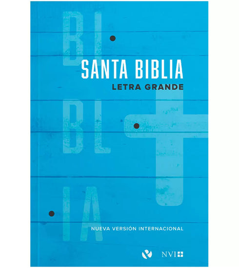 Santa Biblia NVI Letra Grande - Tapa Rustica Azul