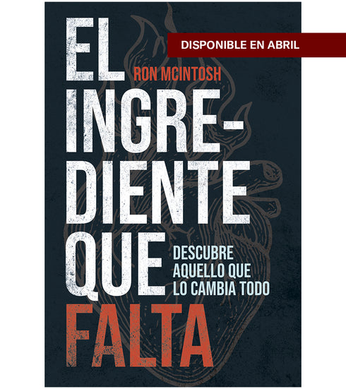 El ingrediente que falta: Descubre aquello que lo cambia todo