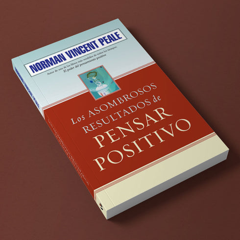 Los Asombrosos Resultados de Pensar Positivo