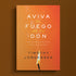 Aviva el Fuego de tu Don