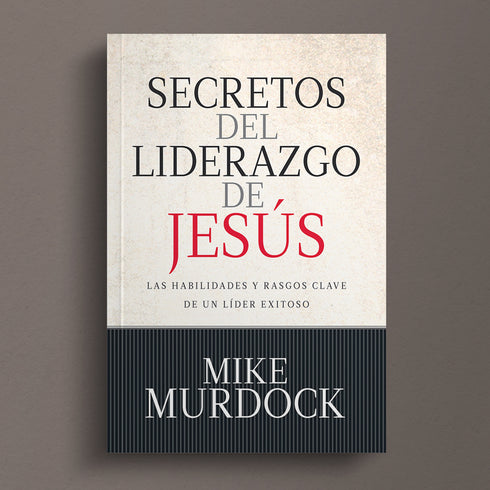 Secretos del Liderazgo de Jesús