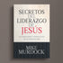 Secretos del Liderazgo de Jesús