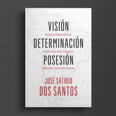 Visión, Determinación, Posesión