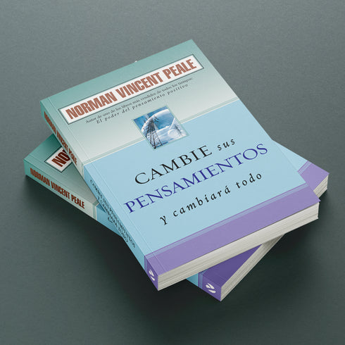 Cambie Sus Pensamientos y Cambiara Todo