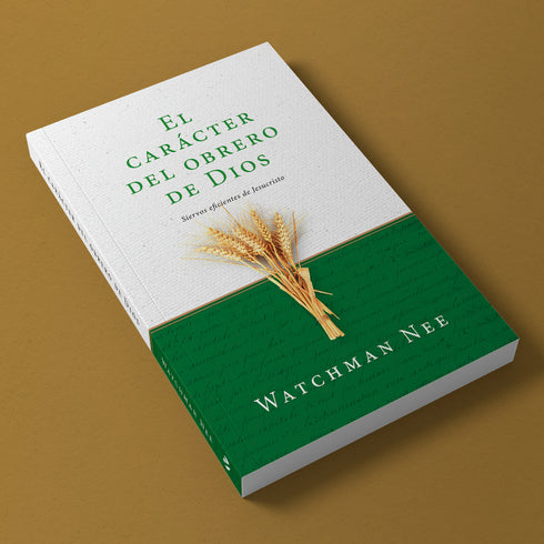 El Carácter del Obrero de Dios