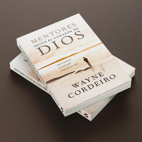 Mentores segun el Corazon de Dios
