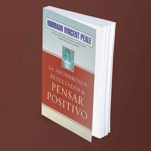 Los Asombrosos Resultados de Pensar Positivo