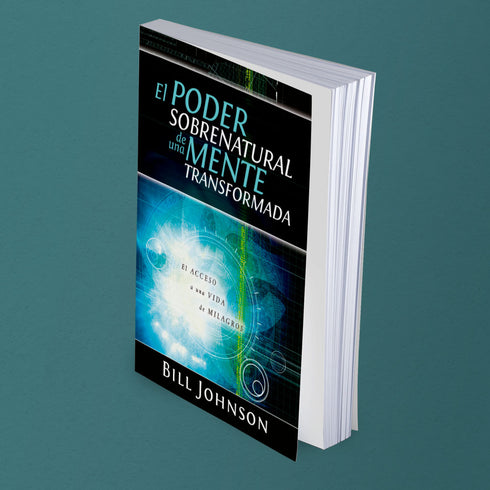 El Poder Sobrenatural de una Mente Transformada