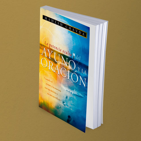 La potencia Oculta del Ayuno y la Oracion