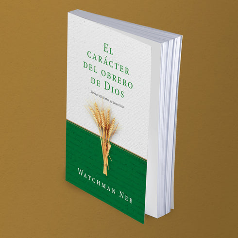 El Carácter del Obrero de Dios