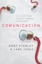 Comunicación: La clave para lograr cambios duraderos