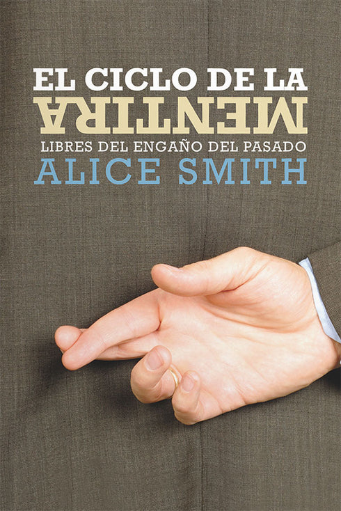 El Ciclo de la Mentira