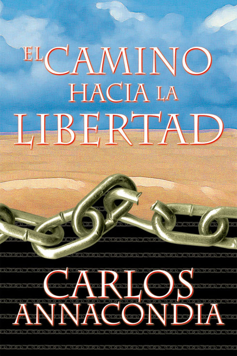 El Camino Hacia la Libertad - Pack x 10