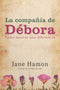 La Compañía de Débora