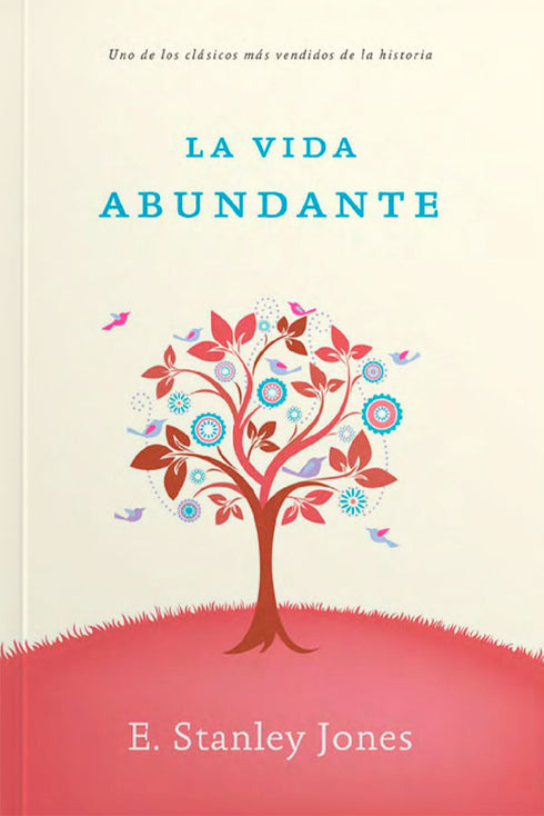 La Vida Abundante