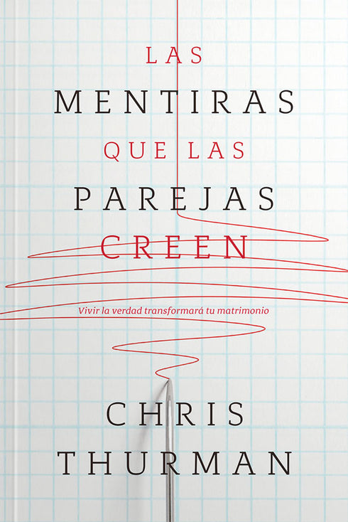 Las Mentiras que las Parejas Creen