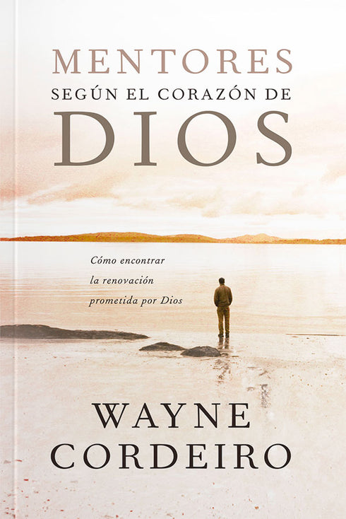Mentores segun el Corazon de Dios