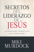 Secretos del Liderazgo de Jesús
