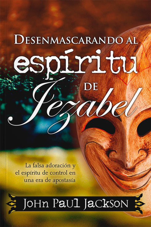 Desenmascarando al espiritu de Jezabel