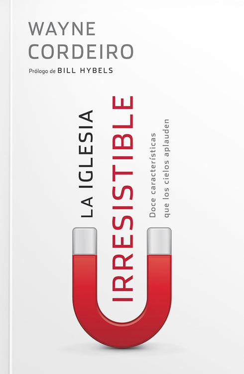 La Iglesia Irresistible