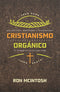 Cristianismo Orgánico