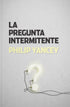 La Pregunta Intermitente