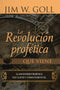 La Revolucion Profetica que Viene