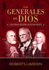 Los Generales de Dios III - Los Predicadores de Avivamiento